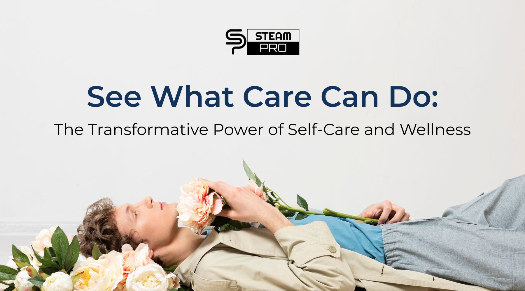 See What Care Can Do: The Transformative Power of Self-Care and Wellness